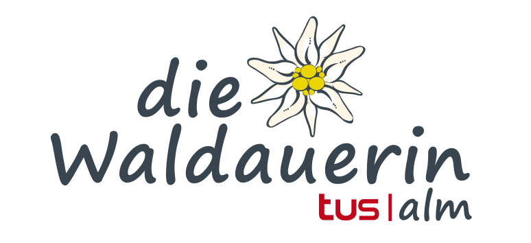 die Waldauerin – tus | alm